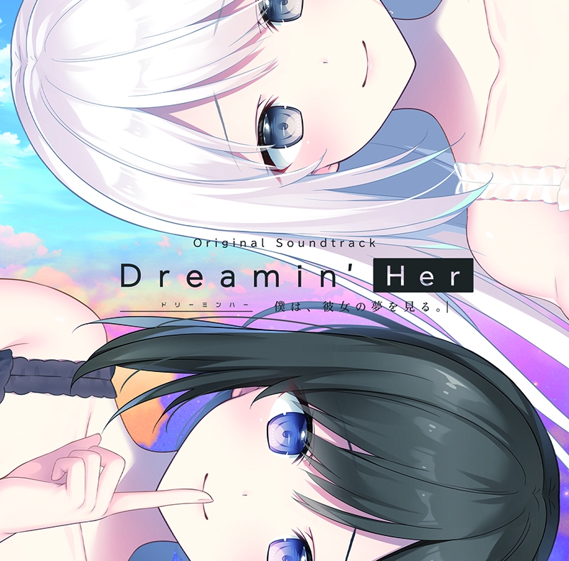 Dreamin' Her -Boku wa, Kanojo no Yume wo Miru.- Original Dreamin' Her -Boku wa, Kanojo no Yume wo Miru.- Original